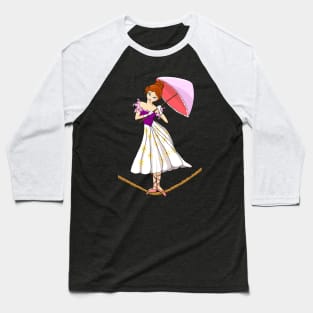 Tightrope Girl Baseball T-Shirt